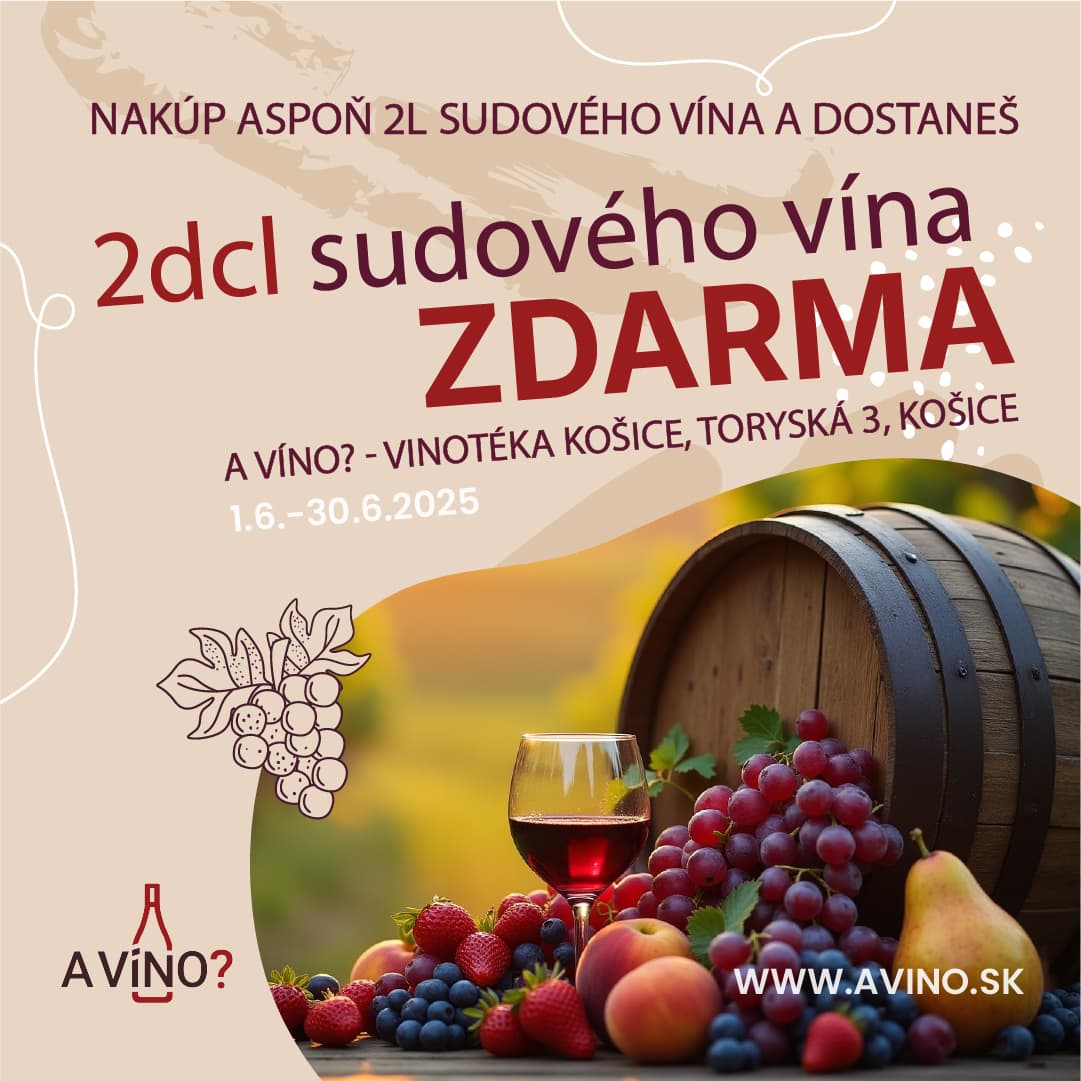 Kúp 2l sudového vína a dostaneš 2dcl zdarma! 🍷